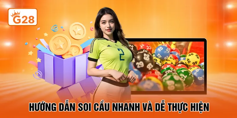 Hướng dẫn soi cầu nhanh và dễ thực hiện